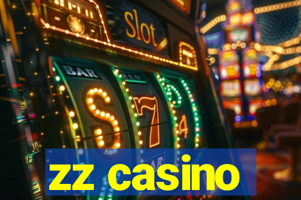 zz casino